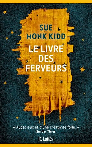 Le livre des ferveurs | Monk Kidd, Sue. Auteur