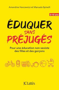 Télécharger le livre :  Éduquer sans préjugés