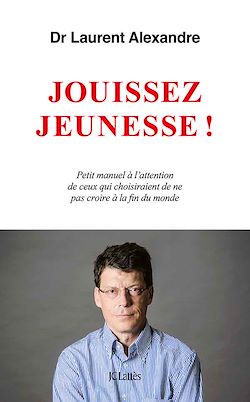 Télécharger le livre :  Jouissez jeunesse !