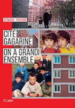 Télécharger le livre :  Cité Gagarine