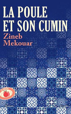 Télécharger le livre :  La poule et son cumin