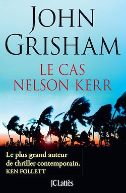 Télécharger le livre :  Le cas Nelson Kerr