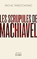 Télécharger le livre :  Les scrupules de Machiavel