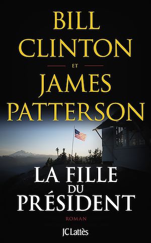 La fille du président | Patterson, James. Auteur