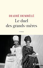 Télécharger le livre :  Le duel des grands-mères