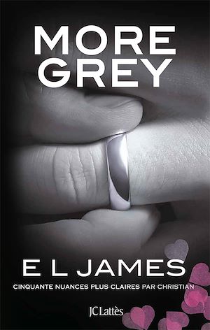 More Grey | James, E L. Auteur