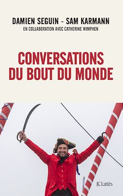 Télécharger le livre :  Conversations du bout du monde