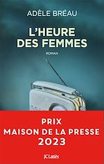 Télécharger le livre :  L'heure des femmes