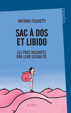 Télécharger le livre :  Sac à dos et libido