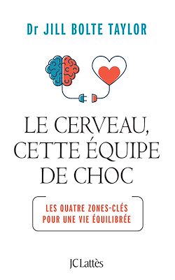 Télécharger le livre :  Le cerveau, cette équipe de choc