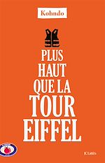 Télécharger le livre :  Plus haut que la tour Eiffel