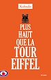 Télécharger le livre :  Plus haut que la tour Eiffel