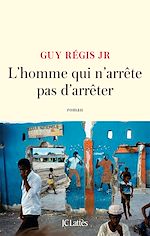 Télécharger le livre :  L'homme qui n'arrête pas d'arrêter