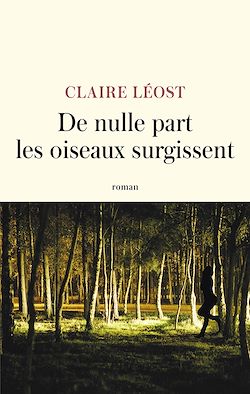 Télécharger le livre :  De nulle part les oiseaux surgissent