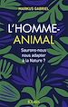 Télécharger le livre :  L'homme animal