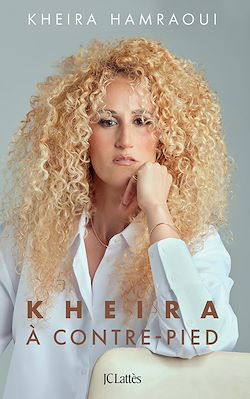 Télécharger le livre :  Kheira à contre-pied