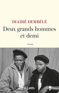 Téléchargez le livre :  Deux grands hommes et demi