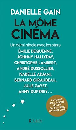 Télécharger le livre :  La môme cinéma