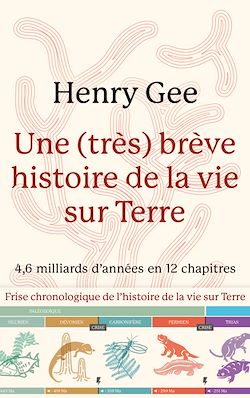 Télécharger le livre :  Une (très) brève histoire de la vie sur Terre