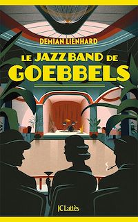 Téléchargez le livre :  Le jazz band de Goebbels