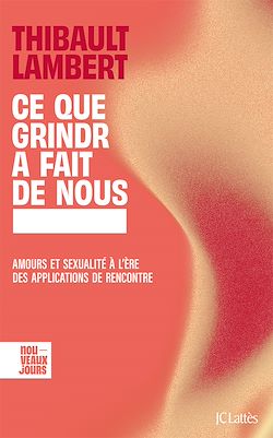 Télécharger le livre :  Ce que Grindr a fait de nous
