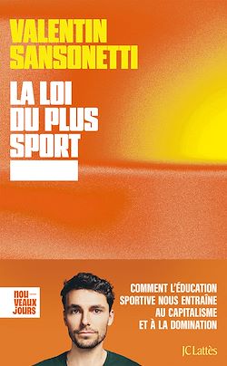 Télécharger le livre :  La loi du plus sport
