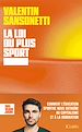 Télécharger le livre :  La loi du plus sport