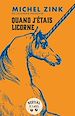 Télécharger le livre :  Quand j'étais licorne