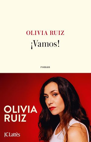 Vamos | Ruiz, Olivia. Auteur