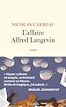 Télécharger le livre :  L'affaire Alfred Langevin
