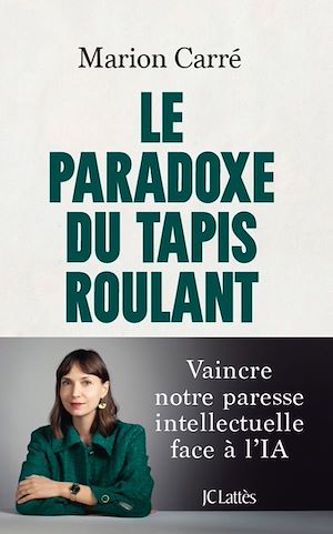 Le paradoxe du tapis roulant | Carré, Marion. Auteur