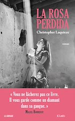 Télécharger le livre :  La Rosa Perdida