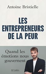 Télécharger le livre :  Les entrepreneurs de la peur