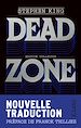 Télécharger le livre :  Dead Zone - Nouvelle traduction