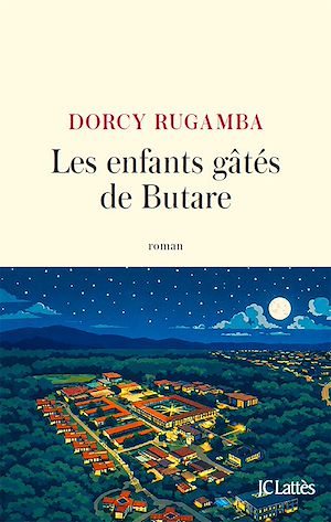 Download the eBook: Les enfants gâtés de Butare