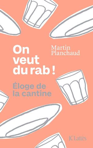 Téléchargez le livre :  On veut du rab !