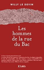 Télécharger le livre :  Les hommes de la rue du Bac