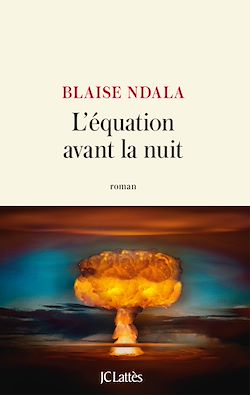 Télécharger le livre :  L'équation avant la nuit