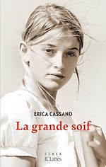 Télécharger le livre :  La grande soif