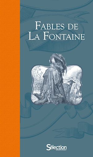 Téléchargez le livre :  Fables de la Fontaine