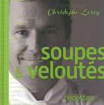 Télécharger le livre :  Soupes & veloutés