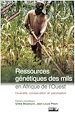 Télécharger le livre :  Ressources génétiques des mils en Afrique de l'Ouest
