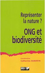 Télécharger le livre :  Représenter la nature ? ONG et biodiversité