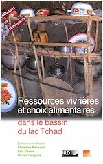 Télécharger le livre :  Ressources vivrières et choix alimentaires dans le bassin du lac Tchad