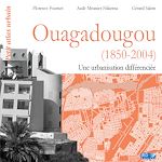 Télécharger le livre :  Ouagadougou (1850-2004)