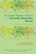 Télécharger le livre :  Le projet majeur africain de la Grande Muraille Verte