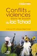 Télécharger le livre :  Conflits et violences dans le bassin du lac Tchad