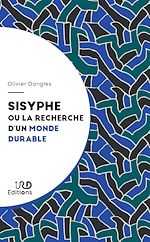 Télécharger le livre :  Sisyphe ou la recherche d'un monde durable