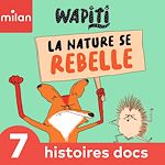 Télécharger le livre :  Wapiti - 7 histoires docs, Vol. 1