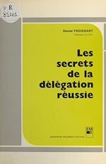 Download this eBook Les secrets de la délégation réussie